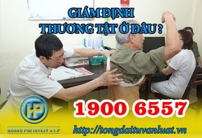 Tư vấn về Giám định tỷ lệ thương tật qua Tổng đài 1900 6557