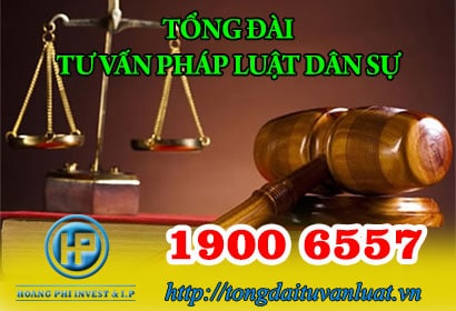 Tổng đài tư vấn pháp luật dân sự trực tuyến 1900 6557